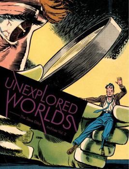 Hardcover Unexplored Worlds: The Steve Ditko Archives Vol. 2 Book