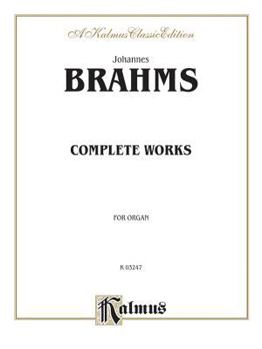 Paperback Complete Organ Works (Kalmus Edition) Book