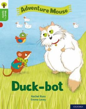 Paperback Oxford Reading Tree Word Sparks: Level 2: Duck-bot Book