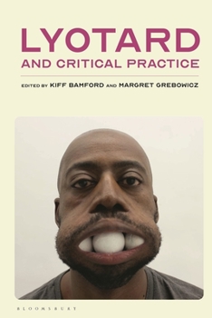 Paperback Lyotard and Critical Practice Book