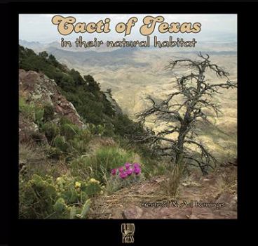 Hardcover Cacti of Texas in their Natural Habitat Book