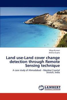 Paperback Land Use-Land Cover Change Detection Through Remote Sensing Technique Book