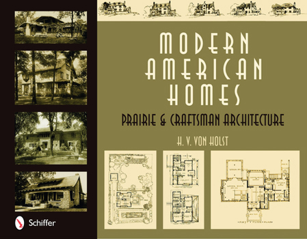 Hardcover Modern American Homes: Prairie & Craftsman Architecture Book