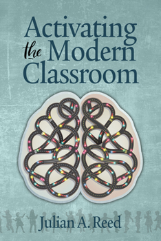 Activating the Modern Classroom