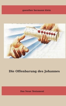 Die Offenbarung des Johannes (German Edition)