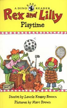 Paperback Rex and Lilly Playtime: A Dino Easy Reader Book