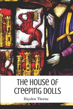 Paperback The House of Creeping Dolls Book