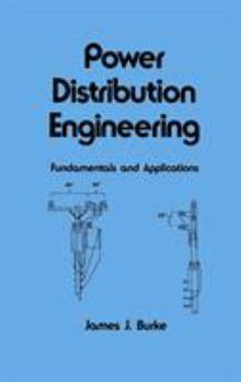 Hardcover Power Distribution Engineering: Fundamentals and Applications Book