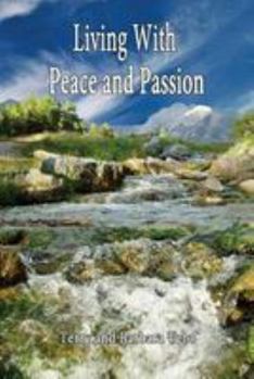 Paperback Living With Peace and Passion Book