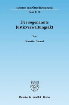 Paperback Der Sogenannte Justizverwaltungsakt [German] Book