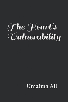 Paperback The Heart's Vulnerability Book