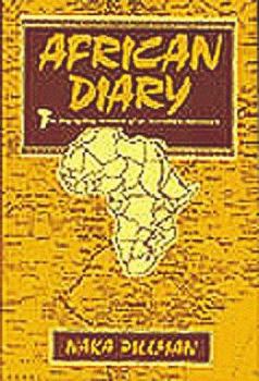 Hardcover African Diary: The Day-By-Day Account of an Incredible Adventure Book