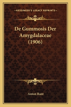 Paperback De Gummosis Der Amygdalaceae (1906) [Dutch] Book