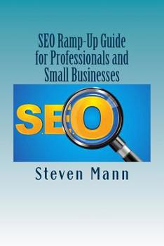 Paperback SEO Ramp-Up Guide for Professionals and Small Businesses Book