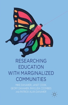 Paperback Researching Education with Marginalized Communities Book