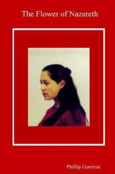 Paperback The Flower of Nazareth Book