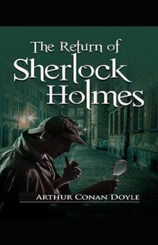 Paperback The Return of Sherlock Holmes Illustrated Book