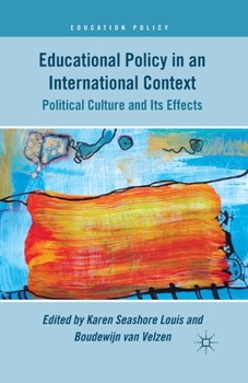 Paperback Educational Policy in an International Context: Political Culture and Its Effects Book