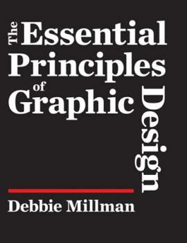 Hardcover The Essential Principles of Graphic Design Book