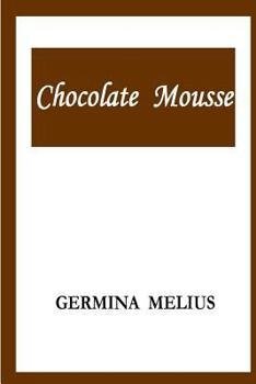 Paperback Chocolate Mousse Book