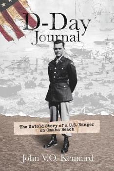 Paperback D-Day Journal: The Untold Story of a U.S. Ranger on Omaha Beach Book