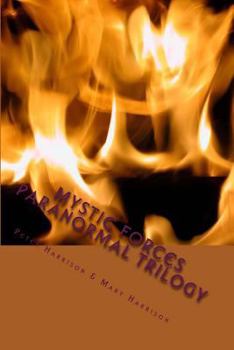 Paperback Mystic Forces: Paranormal Trilogy Book