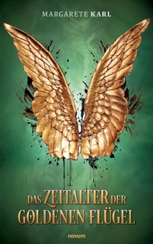 Paperback Das Zeitalter der goldenen Flügel [German] Book