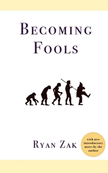 Paperback Becoming Fools Book