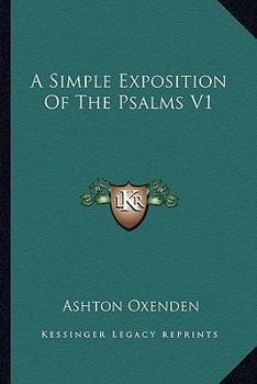 Paperback A Simple Exposition Of The Psalms V1 Book