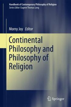 Hardcover Continental Philosophy and Philosophy of Religion Book