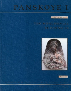 Panskoye I: Archaeological Investigations in Western Crimea - Book  of the Panskoye I