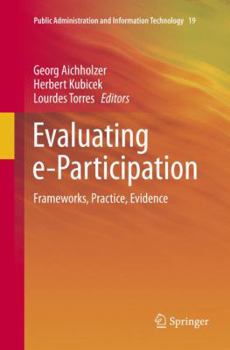 Paperback Evaluating E-Participation: Frameworks, Practice, Evidence Book