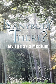 Paperback Is Anybody There?: My Life as a Medium Book