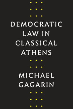 Hardcover Democratic Law in Classical Athens Book