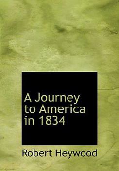 A Journey to America In 1834