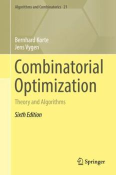 Hardcover Combinatorial Optimization: Theory and Algorithms Book