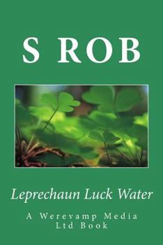 Paperback Leprechaun Luck Water Book