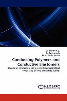 Paperback Conducting Polymers and Conductive Elastomers Book