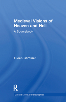 Paperback Medieval Visions of Heaven and Hell: A Sourcebook Book