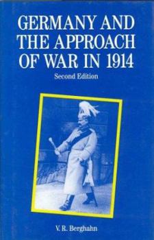 Paperback Germany and the Approach of War in 1914 Book