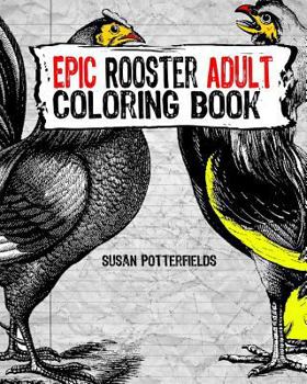 Paperback Epic Rooster Adult Coloring Book