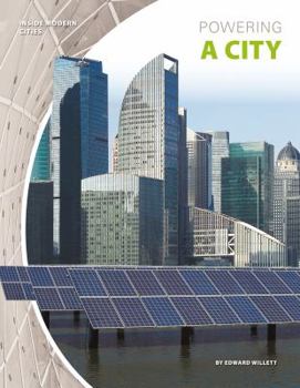 Powering a City - Book  of the Inside Modern Cities