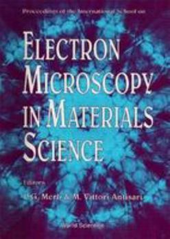 Hardcover Electron Microscopy in Materials Science - Proceedings of the International School Book
