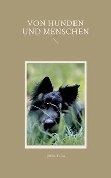 Paperback Von Hunden und Menschen [German] Book