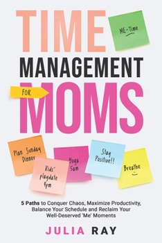 Paperback Time Management for Moms Book