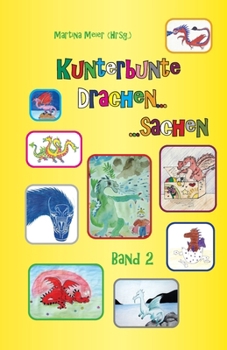 Paperback Kunterbunte Drachensachen Band 2 [German] Book