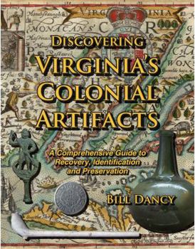 Hardcover Discovering Virginia's Colonial Artifacts Book