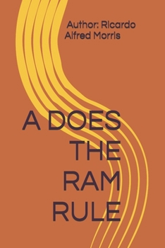 Paperback A DOES THE RAM RULE Book