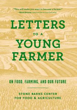 Paperback Letters to a Young Farmer: On Food, Farming, and Our Future Book