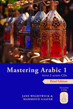 Paperback Mastering Arabic 1 with 2 Audio Cds, Third Edition [With 2 CDs] Book